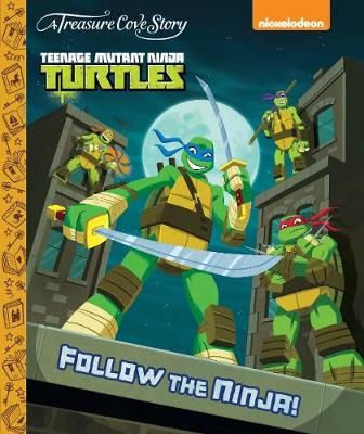 Picture of A Treasure Cove Story - Teenage Mutant Ninja Turtles - Follow The Ninja