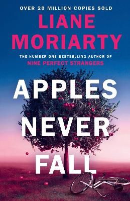Picture of Apples Never Fall: The #1 Bestseller and Richard & Judy pick, from the author Nine Perfect Strangers