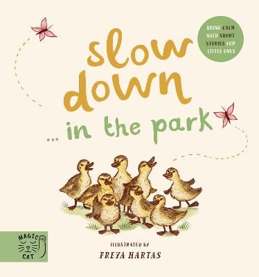 Picture of Slow Down... Discover Nature in the Park: Bring calm to Baby's world with 6 mindful nature moments