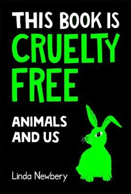 Picture of This Book is Cruelty-Free: Animals and Us