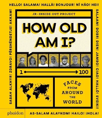 Picture of How Old Am I?: 1-100 Faces From Around The World
