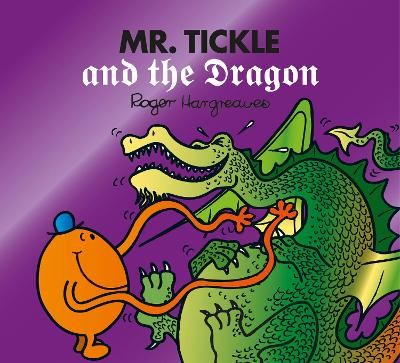 Picture of Mr. Tickle and the Dragon (Mr. Men & Little Miss Magic)