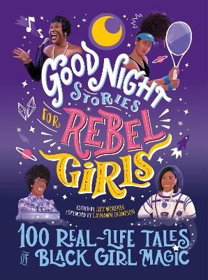 Picture of Good Night Stories for Rebel Girls: 100 Real-Life Tales of Black Girl Magic