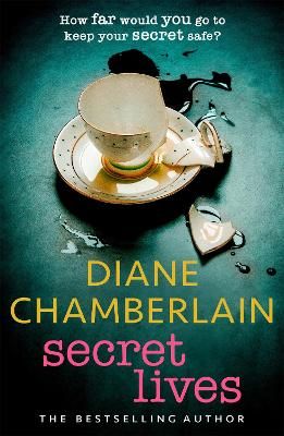 Picture of Secret Lives: the absolutely gripping page-turner from the bestselling author