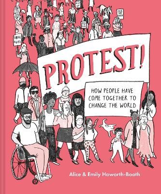 Picture of Protest!: How people have come together to change the world