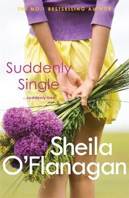 Picture of Suddenly Single: An unputdownable tale full of romance and revelations