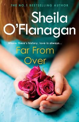 Picture of Far From Over: A refreshing romance novel of humour and warmth