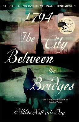Picture of 1794: The City Between the Bridges: The Million Copy International Bestseller