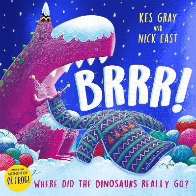 Picture of Brrr!: A brrrilliantly funny story about dinosaurs, knitting and space