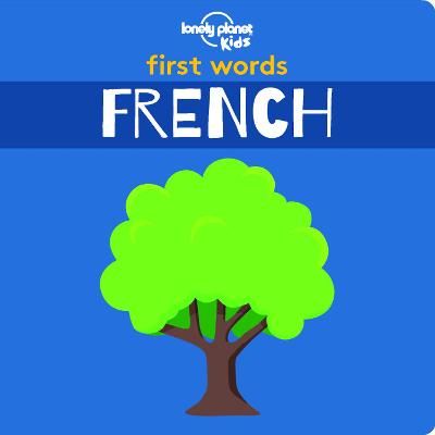 Picture of Lonely Planet Kids First Words - French