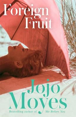 Picture of Foreign Fruit: 'Blissful, romantic reading' - Company