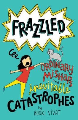 Picture of Frazzled #2: Ordinary Mishaps and Inevitable Catastrophes