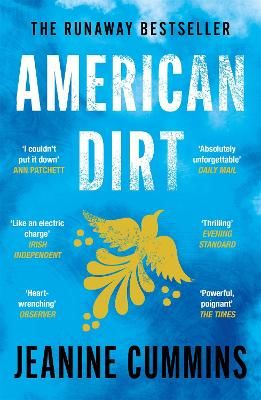 Picture of American Dirt: The heartstopping read that will live with you for ever