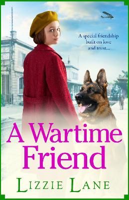 Picture of A Wartime Friend: A historical saga you won't be able to put down by Lizzie Lane