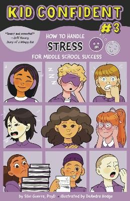 Picture of How to Handle STRESS for Middle School Success: Kid Confident Book 3