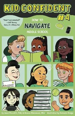 Picture of How to NAVIGATE Middle School: Kid Confident Book 4