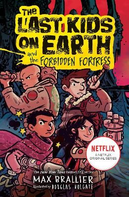 Picture of The Last Kids on Earth and the Forbidden Fortress (The Last Kids on Earth)