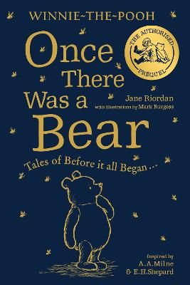 Picture of Winnie-the-Pooh: Once There Was a Bear: Tales of Before it all Began ...(The Official Prequel)