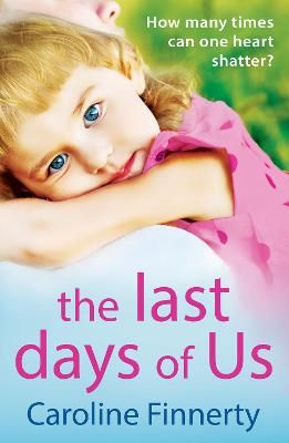 Picture of The Last Days of Us: An unputdownable, emotional Irish family drama