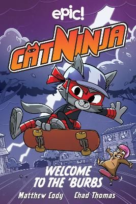 Picture of Cat Ninja: Welcome to the 'Burbs