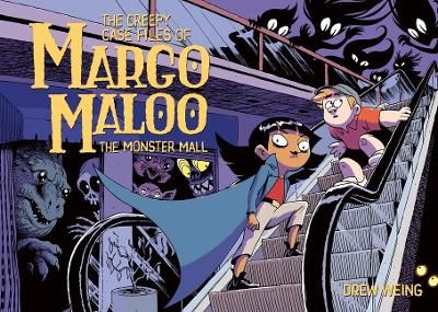Picture of The Creepy Case Files of Margo Maloo: The Monster Mall