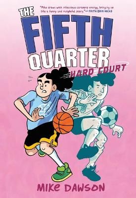 Picture of The Fifth Quarter: Hard Court