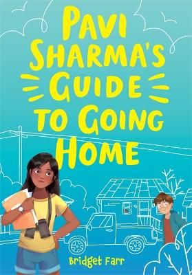 Picture of Pavi Sharma's Guide to Going Home