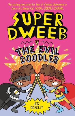 Picture of Super Dweeb vs the Evil Doodler