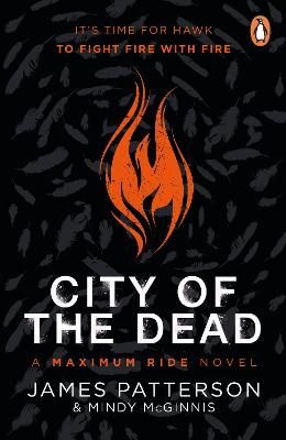 Picture of City of the Dead: A Maximum Ride Novel: (Hawk 2)