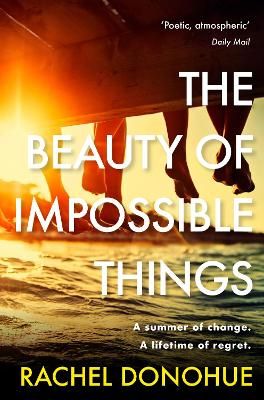 Picture of The Beauty of Impossible Things: The perfect summer read