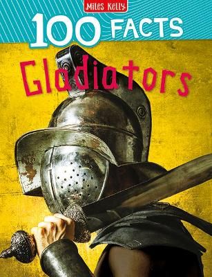 Picture of 100 Facts Gladiators