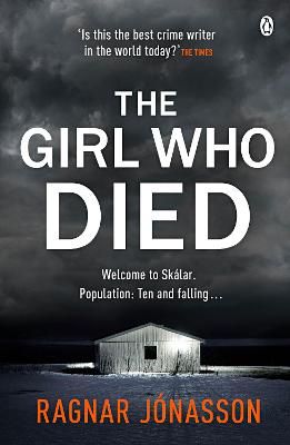 Picture of The Girl Who Died: The chilling Sunday Times Crime Book of the Year