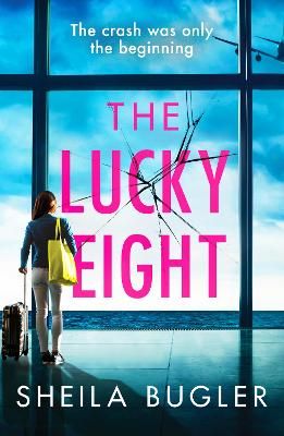 Picture of The Lucky Eight: A gripping and unputdownable crime thriller