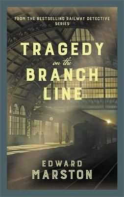 Picture of Tragedy on the Branch Line: The bestselling Victorian mystery series
