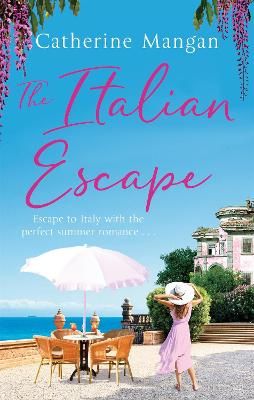 Picture of The Italian Escape: A feel-good holiday romance set in Italy - the PERFECT beach read for summer 2022
