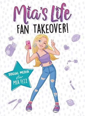 Picture of Mia's Life: Fan Takeover!