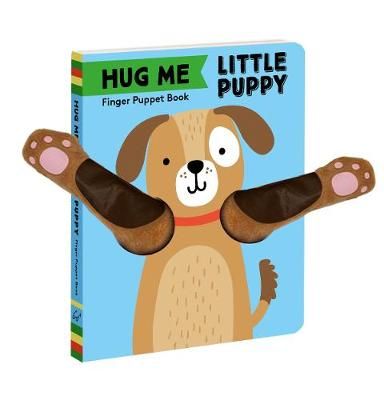 Picture of Hug Me Little Puppy: Finger Puppet Book