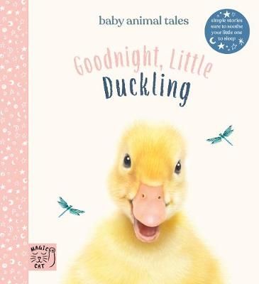 Picture of Goodnight, Little Duckling: Simple stories sure to soothe your little one to sleep