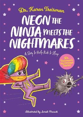 Picture of Neon the Ninja Meets the Nightmares: A Story to Help Kids to Sleep