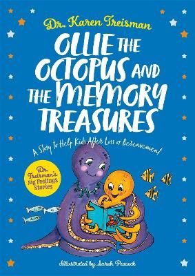 Picture of Ollie the Octopus and the Memory Treasures: A Story to Help Kids After Loss or Bereavement
