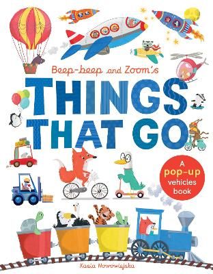 Picture of Beep-Beep and Zoom's Things That Go: A pop-up vehicles book