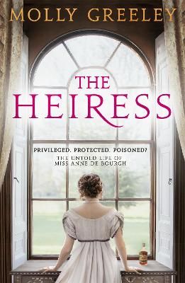 Picture of The Heiress: The untold story of Pride & Prejudice's Miss Anne de Bourgh