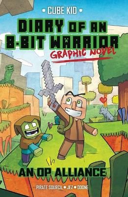 Picture of Diary of an 8-Bit Warrior Graphic Novel: An OP Alliance