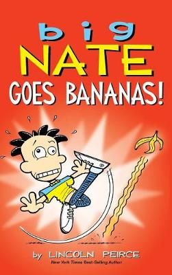 Picture of Big Nate Goes Bananas!