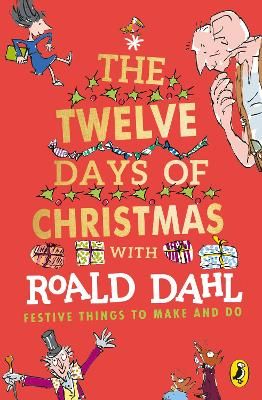 Picture of Roald Dahl's The Twelve Days of Christmas