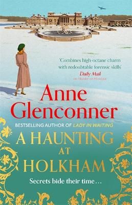 Picture of A Haunting at Holkham: from the author of the bestselling memoir Lady in Waiting