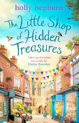 Picture of The Little Shop of Hidden Treasures: a joyful and heart-warming novel you won't want to miss