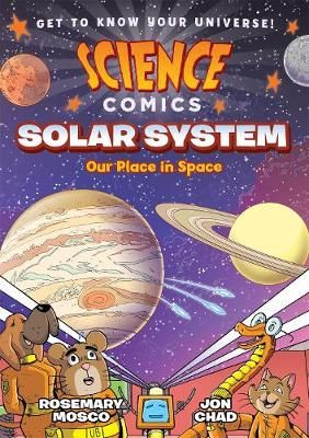 Picture of Science Comics: Solar System: Our Place in Space