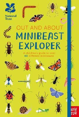 Picture of National Trust: Out and About Minibeast Explorer: A children's guide to over 60 different minibeasts
