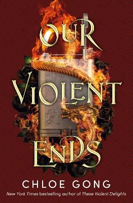 Picture of Our Violent Ends: #1 New York Times Bestseller!